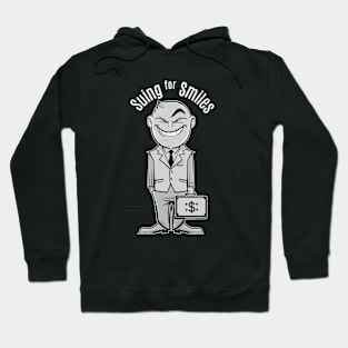 Suing for Smiles Hoodie